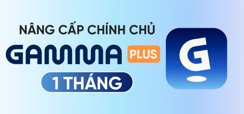 Gamma Pro - Plus 1 Tháng